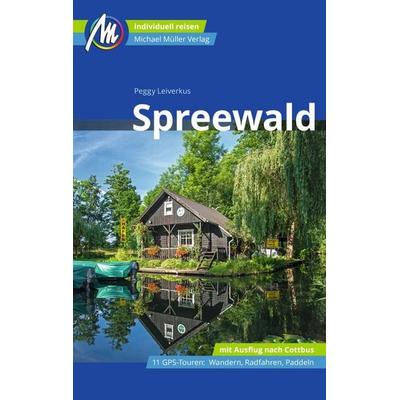 Spreewald Reiseführer Michael Müller Verlag, Sonstige von Peggy Leiverkus, Michael Müller Verlag