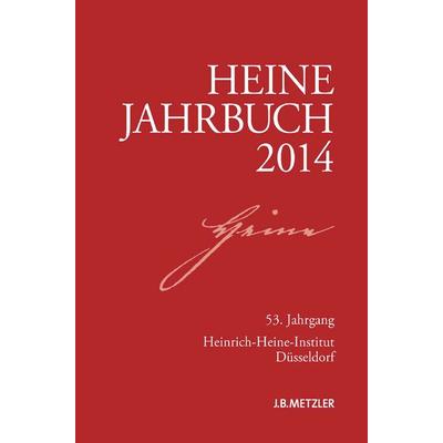 Heine-Jahrbuch 2014, Taschenbuch von Kenneth A. Loparo, J.B. Metzler, Part of Springer Nature - Springer-Verlag GmbH, 978-3-476-02543-2