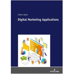 Digital Marketing Applications, Fachbücher von Hatice Aydin