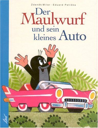 Eduard Petiška - Der Maulwurf und sein kleines Auto - Preis vom 07.10.2026 11:45:10 h