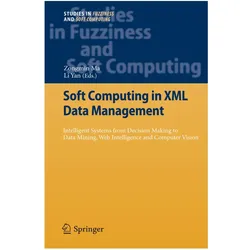 Soft Computing in XML Data Management, Fachbücher von Li Yan, Zongmin Ma