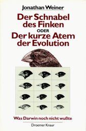 Jonathan Weiner - Der Schnabel des Finken oder Der kurze Atem der Evolution. Was Darwin noch nicht wußte - Preis vom 30.09.2026 22:30:23 h