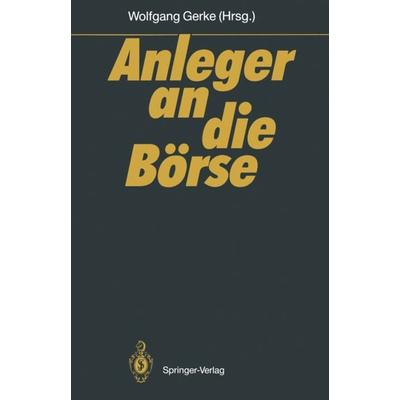 Anleger an die Börse, Taschenbuch von , Springer Berlin, 978-3-642-75417-3
