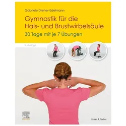 GymnastikfürdieHals-undBrustwirbelsäule, Fachbücher von Gabriele Dreher-Edelmann