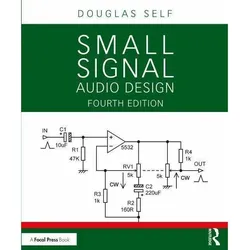 Small Signal Audio Design, Fachbücher von Douglas Self