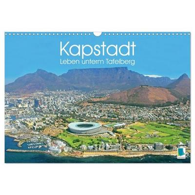 Kapstadt: Leben unterm Tafelberg (Wandkalender 2026 DIN A3 quer), CALVENDO Monatskalender