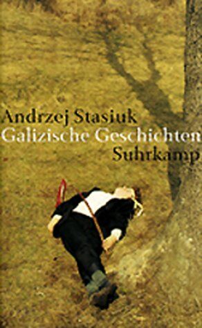 Andrzej Stasiuk - Galizische Geschichten - Preis vom 01.10.2026 17:08:56 h