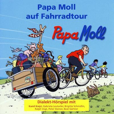 Papa Moll auf Fahrradtour - , Audio, 7619949823057