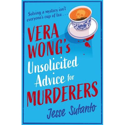 Vera Wong's Unsolicited Advice for Murderers, Taschenbuch von Jesse Sutanto, HarperCollins