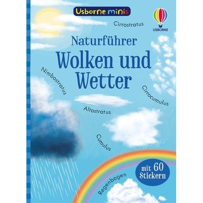 Usborne Minis Naturführer: Wolken und Wetter, Taschenbuch von Kate Nolan, Usborne, 978-1-78941-754-8