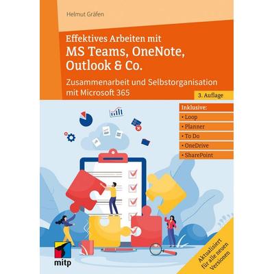 Effektives Arbeiten mit MS Teams, OneNote, Outlook & Co. von Helmut Gräfen, MITP, 978-3-7475-1201-2