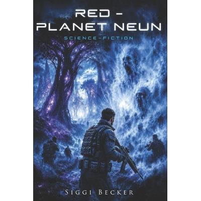 Red - Planet Neun, Taschenbuch von Siggi Becker, Independently Published