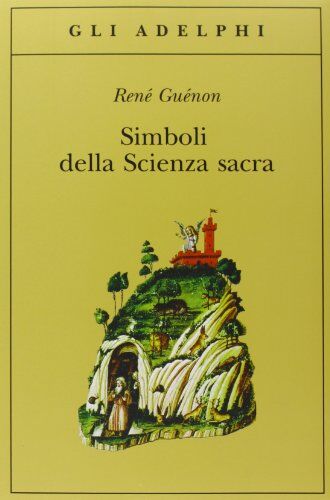 René Guénon - Simboli della scienza sacra - Preis vom 02.10.2026 23:42:20 h
