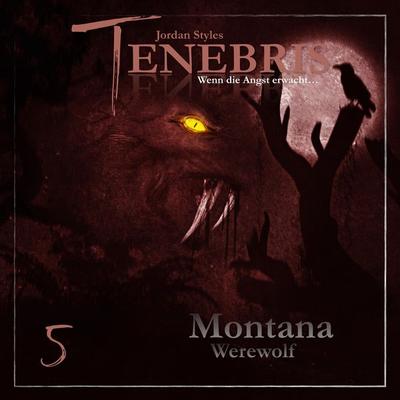 Montana Werewolf - Jordan Styles, Audio, 4260434326299
