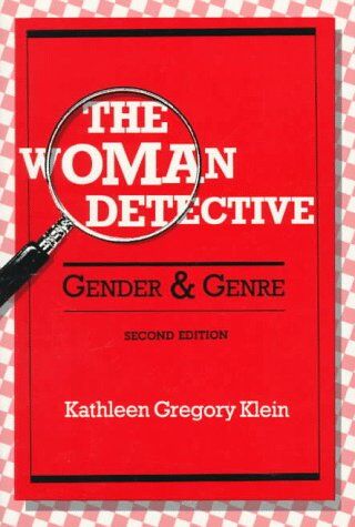 Klein, Kathleen Gregory - The Woman Detective: Gender and Genre - Preis vom 19.10.2026 19:33:35 h