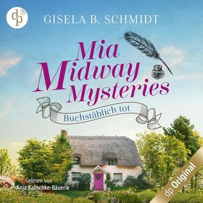Buchstäblich tot - Gisela B. Schmidt, Audio, 9783987780738