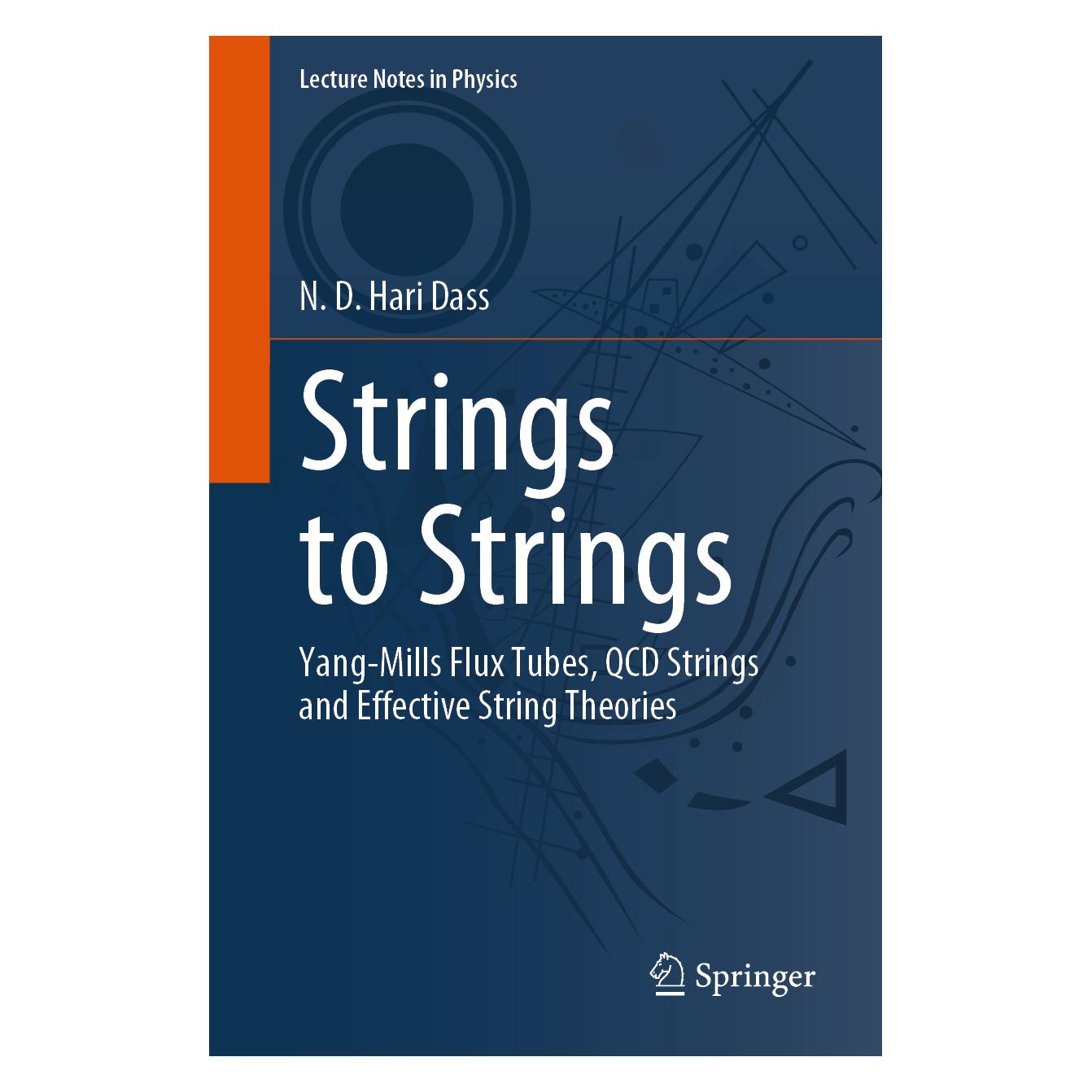 Springer Strings to Strings (Englisch, Softcover, N. D. Hari Dass) (56951177)