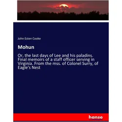 Mohun, Fachbücher von John Esten Cooke