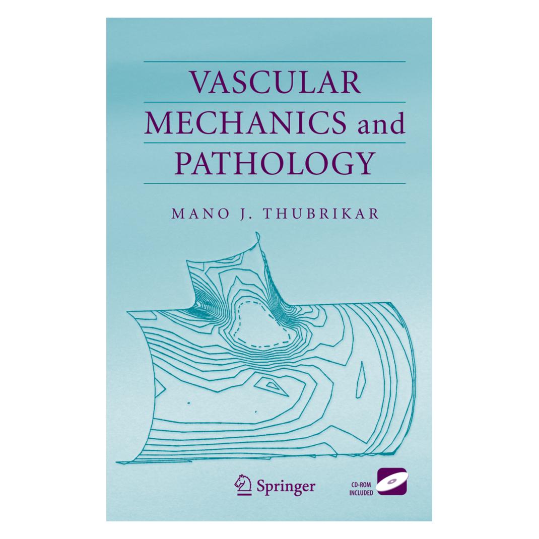 Springer Vascular Mechanics and Pathology (Englisch, Softcover, Mano J Thubrikar, Mano J. Thubrikar) (55579741)