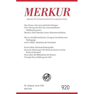 MERKUR 1/2026, Jg.80, Taschenbuch von , Klett Cotta, 978-3-608-97706-6