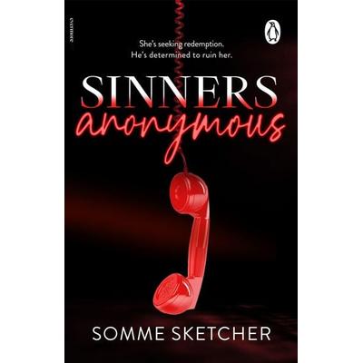 Sinners Anonymous, Taschenbuch von Somme Sketcher, Vermilion, 978-1-911746-62-1