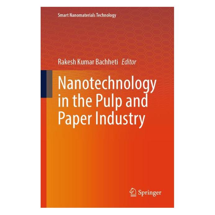 Springer Nanotechnology in the Pulp and Paper Industry (Englisch, Hardcover, Rakesh Kumar Bachheti) (64774969)