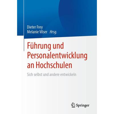 Führung und Personalentwicklung an Hochschulen, Taschenbuch von , Springer Berlin, 978-3-662-67651-6