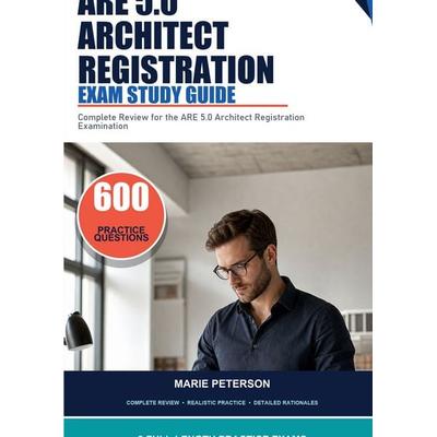 ARE 5.0 Architect Registration Exam Study Guide, Taschenbuch von Marie Peterson, Chiify