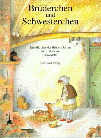 Bernadette - Brüderchen und Schwesterchen - Preis vom 09.10.2026 07:28:09 h