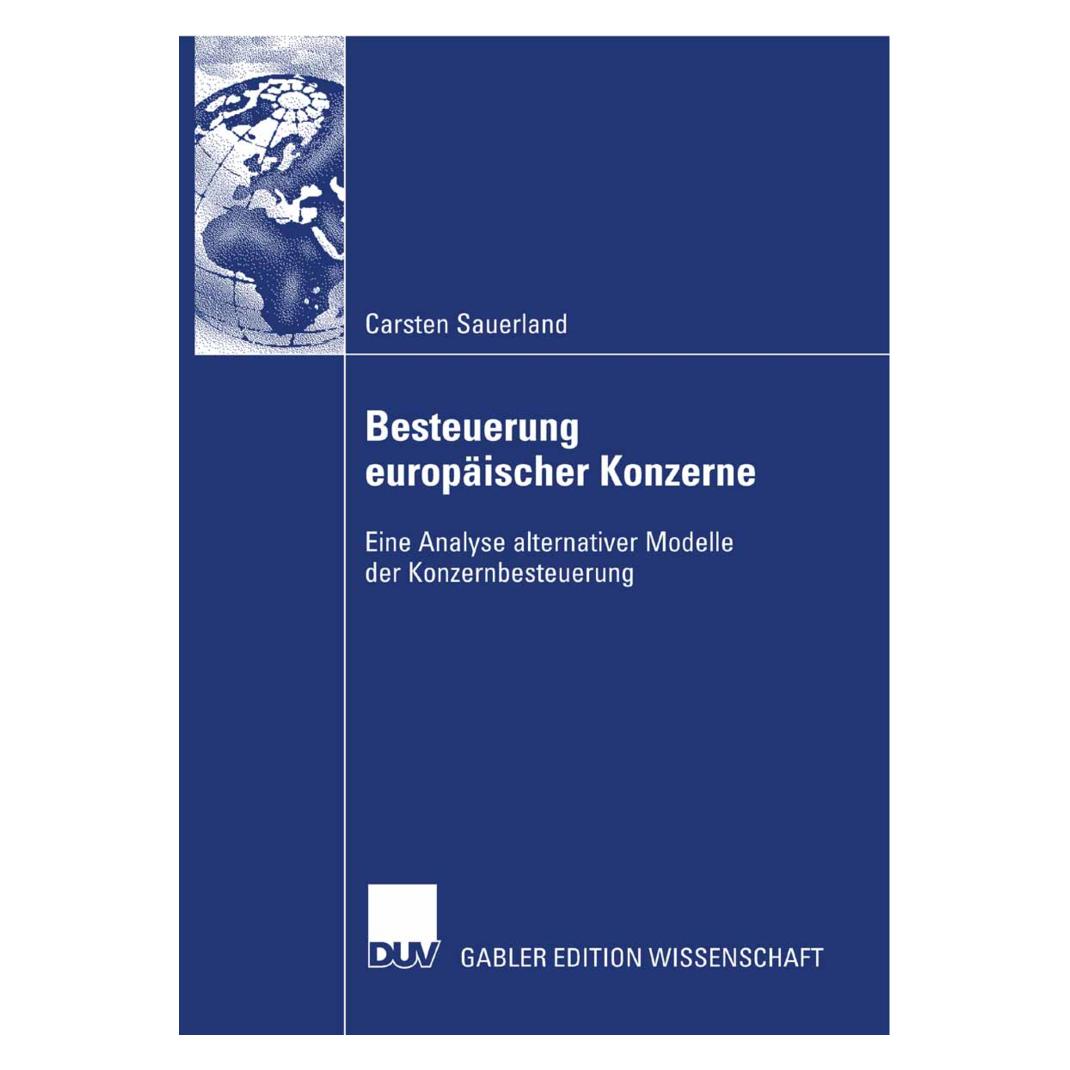 Gabler Besteuerung europäischer Konzerne (Deutsch, Softcover, Carsten Sauerland) (7240851)