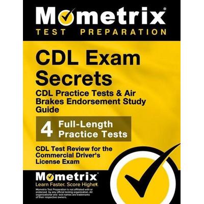 CDL Exam Secrets - CDL Practice Tests & Air Brakes Endorsement Study Guide, Taschenbuch von , Mometrix Media Llc, 978-1-60971-291-4