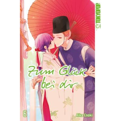 Zum Glück bei dir 06, Taschenbuch von Rika Enoki, Tokyopop GmbH, 978-3-8420-7021-9