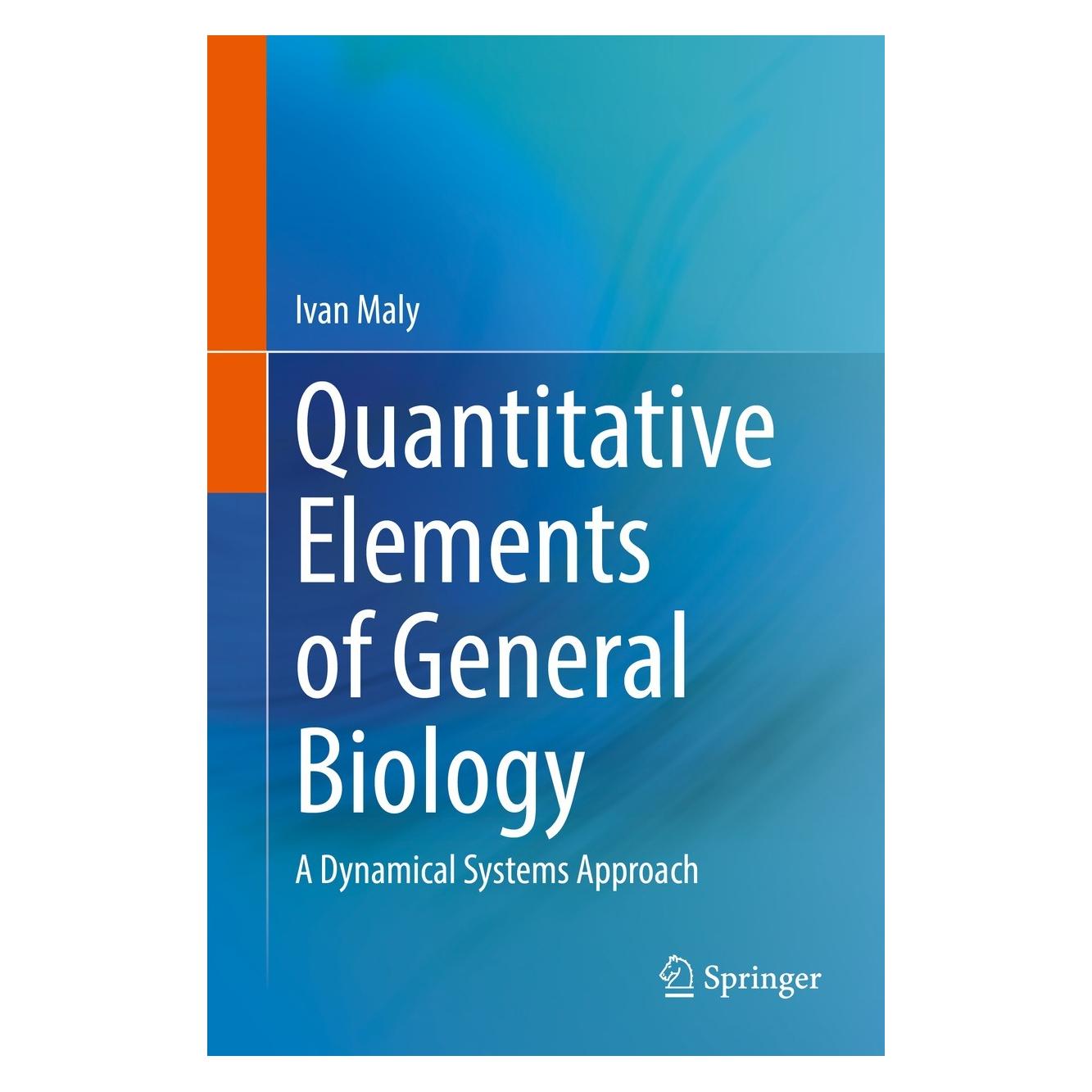 Springer Quantitative Elements of General Biology (Englisch, Hardcover, Ivan Maly) (9783030791452)