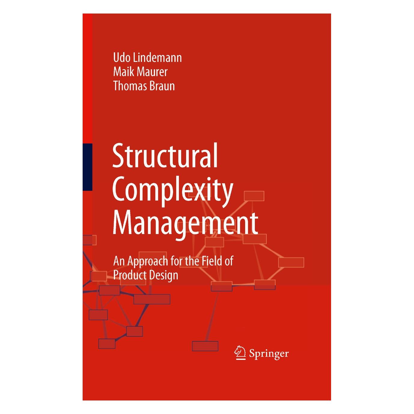 Springer Structural Complexity Management (Englisch, Hardcover, Maik Maurer, Thomas Braun, Udo Lindemann) (9783540878889)