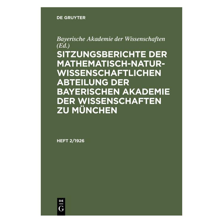 De Gruyter Sitzungsberichte der Mathematisch-Natur (Deutsch, Hardcover) (67826923)