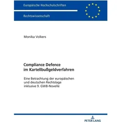 Compliance Defence im Kartellbussgeldverfahren, Fachbücher von Monika Volkers