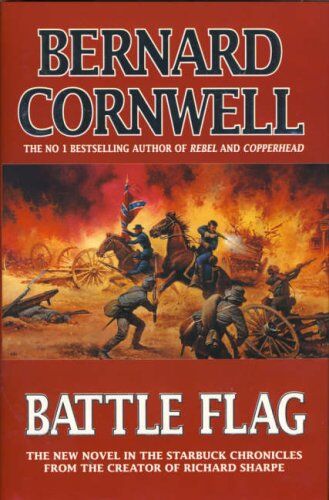 Bernard Cornwell - Battle Flag (The Starbuck Chronicles, Band 3) - Preis vom 02.10.2026 23:42:20 h