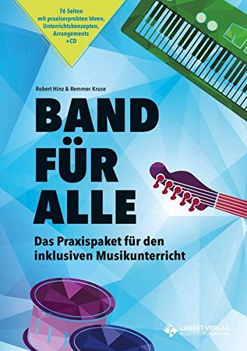 Robert Hinz - Band für Alle, Heft inkl. CD: Das Praxispaket für inklusiven Musikunterricht - Preis vom 30.09.2026 22:30:23 h