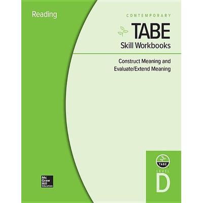 Tabe Skill Workbooks Level D: Construct Meaning and Evaluate/Extend Meaning - 10 Pack, Sonstige von Contemporary, Mcgraw Hill Higher Education,