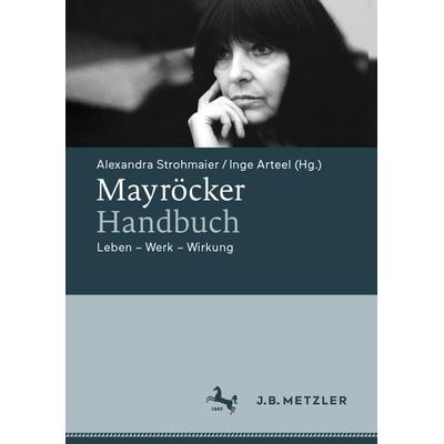 Mayröcker-Handbuch, Gebundene Ausgabe von , Springer Berlin, 978-3-662-69434-3