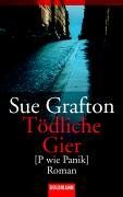Sue Grafton - Tödliche Gier. P wie Panik. - Preis vom 10.10.2026 11:48:34 h