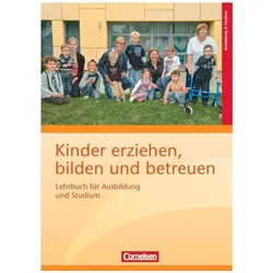 Kinder erziehen, bilden und betreuen. Neubearbeitung. Lehrbuch für Ausbildung und Studium, Schulbücher von Franz Petermann