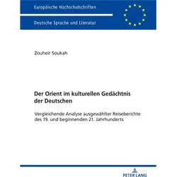 Der Orient im kulturellen Gedächtnis der Deutschen, Fachbücher von Zouheir Soukah