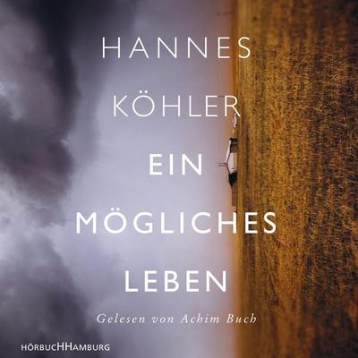 Ein mögliches Leben - Hannes Köhler, Audio, 9783844917253