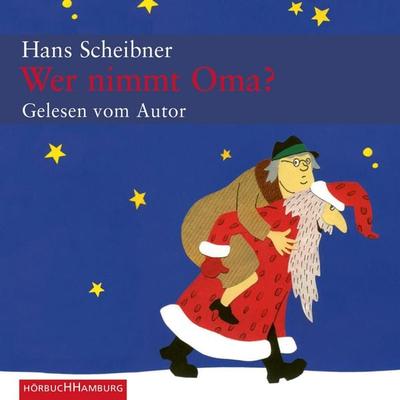 Wer nimmt Oma? - Hans Scheibner, Audio, 9783844903263