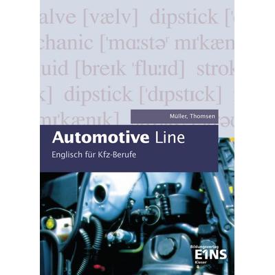 Automotive Line - Englisch für Kfz-Berufe, Taschenbuch von Margit Müller,Joachim Thomsen, Westermann Berufliche Bildung, 978-3-8242-1343-6