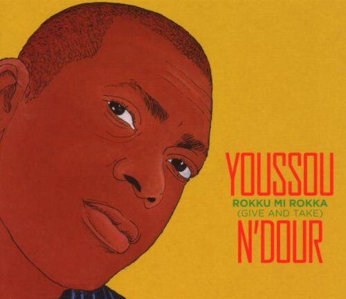 Youssou N'Dour - Rokku Mi Rokka (Give and Take) - Preis vom 12.10.2026 11:37:12 h