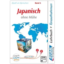 Japanisch ohne Mühe Band 1 - Audio-Plus-Sprachkurs - Niveau A1-A2, Sprachbücher von Toshiko ASSiMiL GmbH, Catherine, Garnier