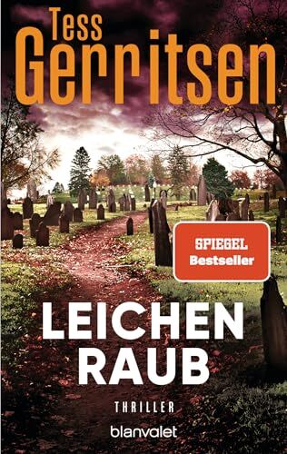Tess Gerritsen - Leichenraub: Thriller - Preis vom 12.10.2026 11:37:12 h