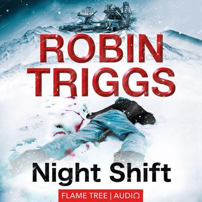 Night Shift - Robin Triggs, Audio, 9781787580824